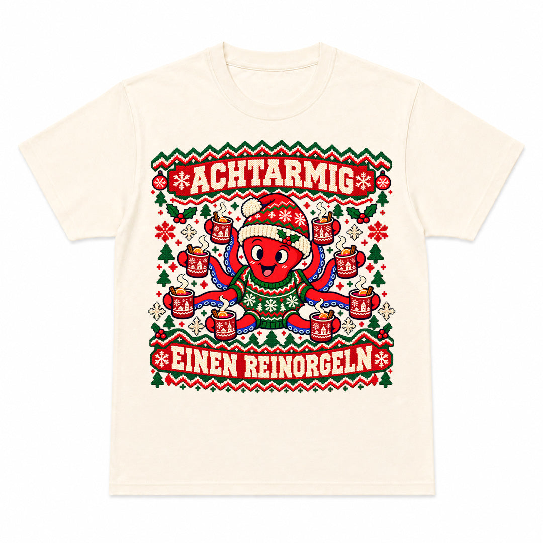 ACHTARMIG EINEN REINORGELN - Premium Christmas T-Shirt