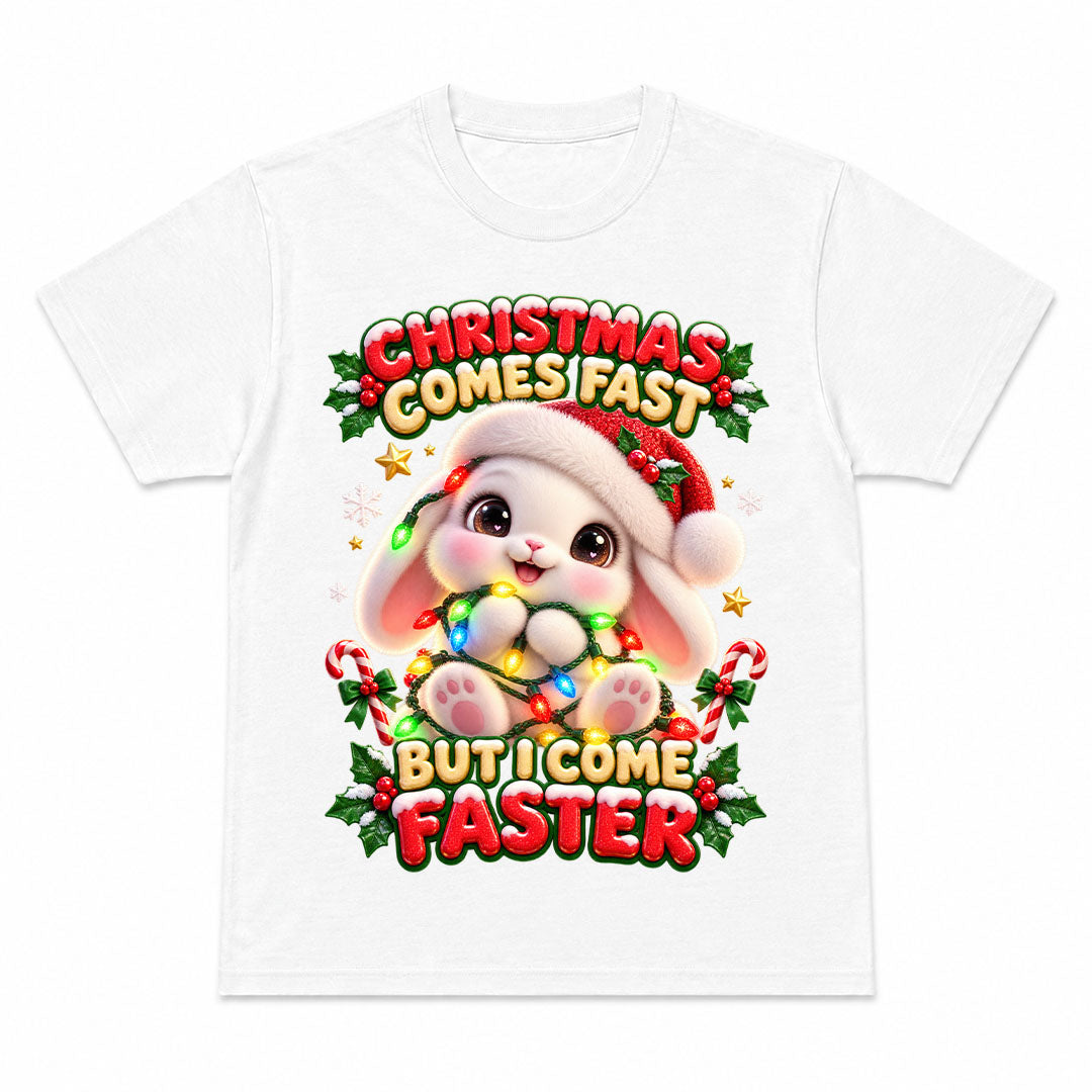 CHRISTMAS COMES FAST - Christmas Tee