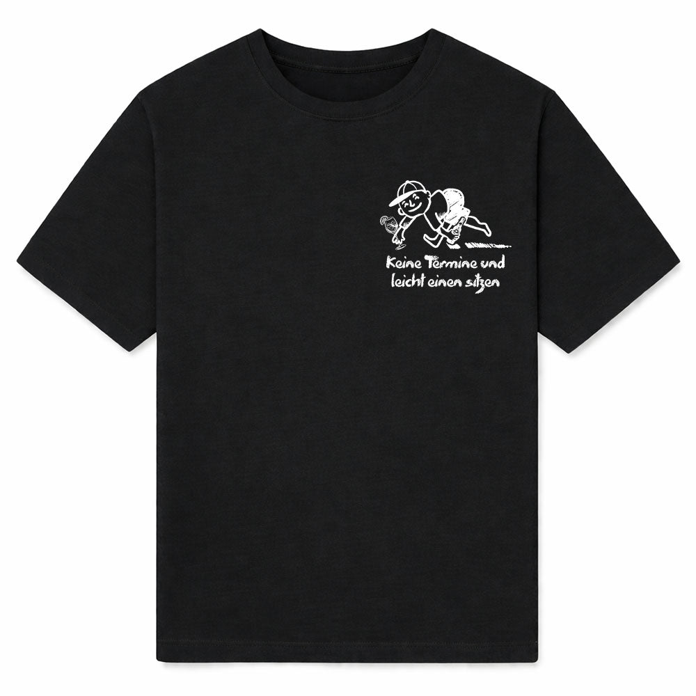 KEINE TERMINE - Premium T-Shirt Unisex