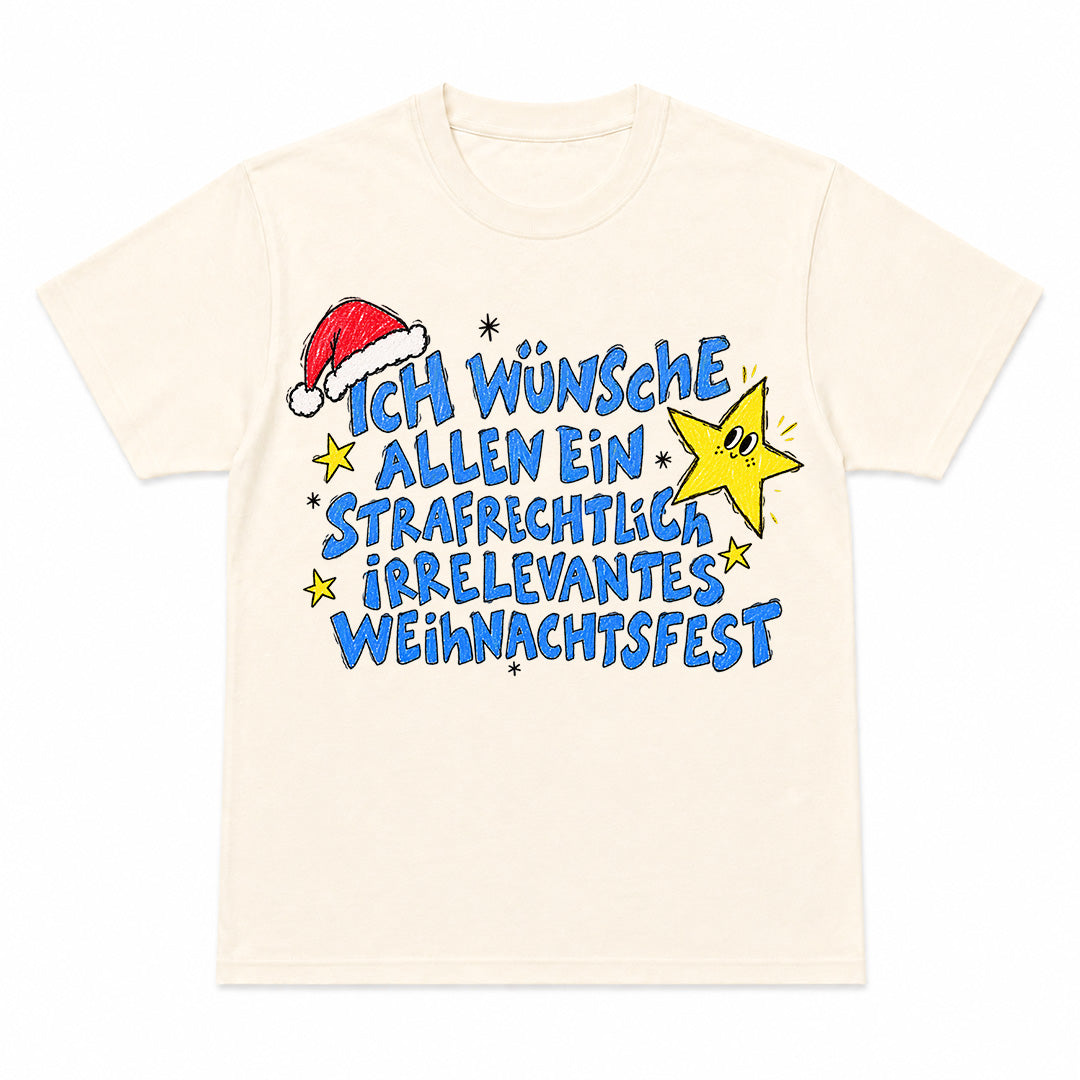 STRAFRECHTLICH IRRELEVANTES WEIHNACHTSFEST - Premium Unisex T-Shirt