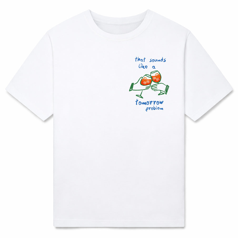 TOMORROW PROBLEM - Premium T-Shirt Unisex